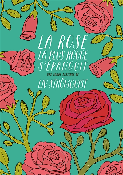 La rose la plus rouge s'épanouit (BD)