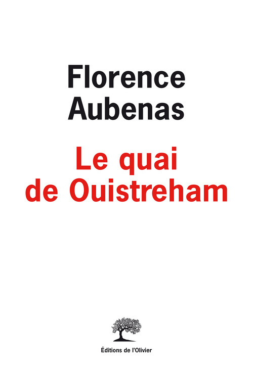 Le Quai de Ouistreham (Broché)