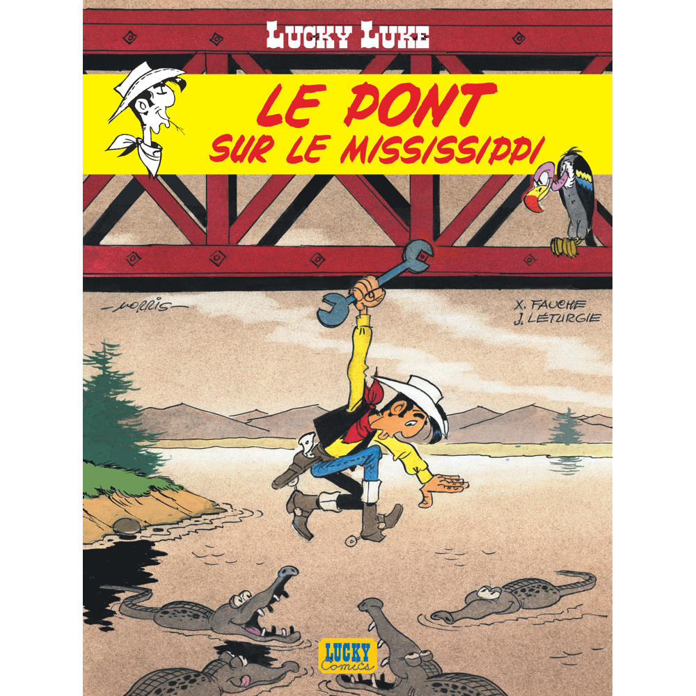 Lucky Luke - Tome 32 - Le Pont sur le Mississippi (BD)