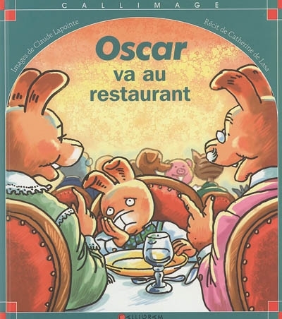 Oscar va au restaurant (Jeunesse)