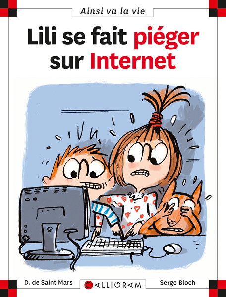 N°75 Lili se fait piéger sur internet (Jeunesse)