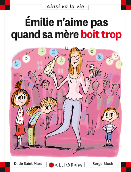 N°76 Emilie n'aime pas quand sa mère boit (Jeunesse)