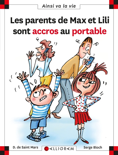 N°121 Les parents de Max et Lili sont accros au portable (Jeunesse)