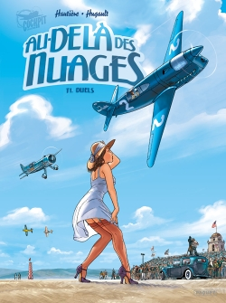 Au-dela des nuages Tome 1 - Duels (BD)