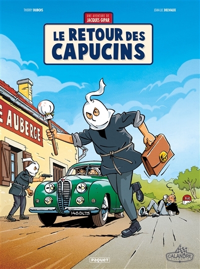 Une aventure de Jacques Gipar Tome 2 - Le retour des capucins (BD)