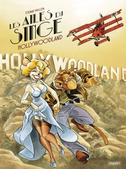 Les ailes du singe Tome 2 - Hollywoodland (BD)