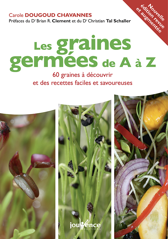 Les graines germées de A à Z - recettes faciles et savoureuses (Broché)