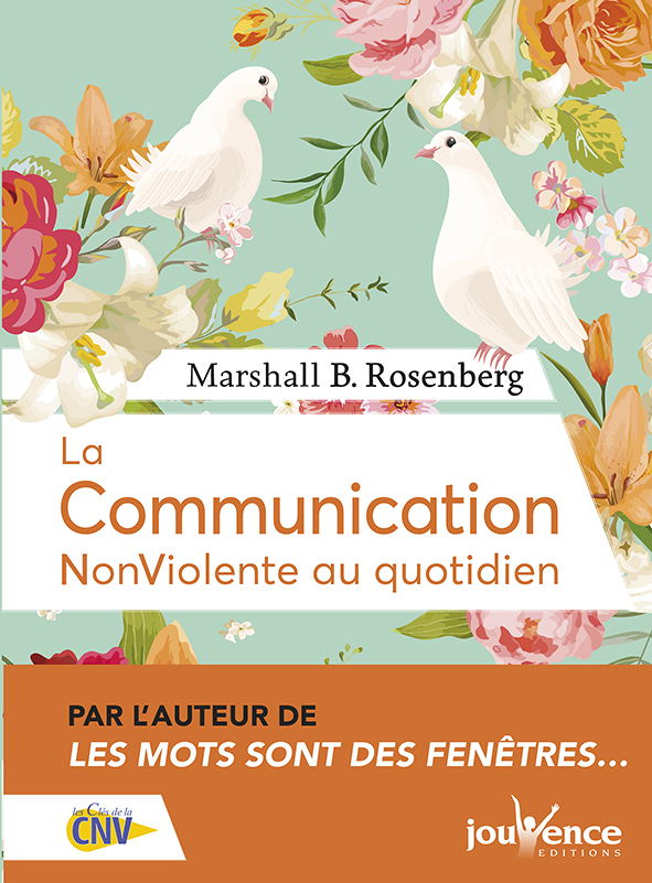 La communication non violente au quotidien (Relié)