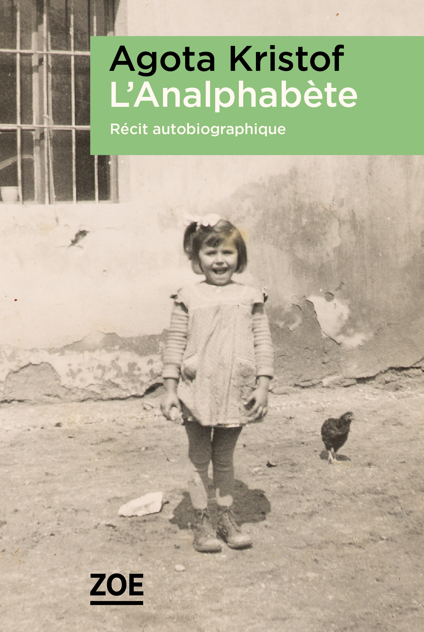 L'Analphabète - Récit autobiographique (Grand format)