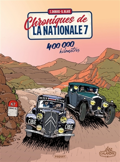 Chroniques de la Nationale 7 Tome 3 - 400 000 kilomètres (BD)