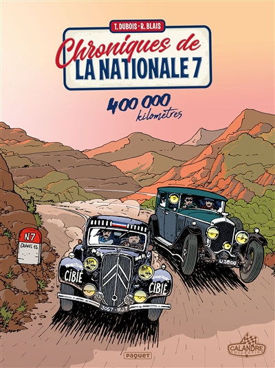 Chroniques de la Nationale 7 Tome 3 - 400 000 kilomètres (BD)