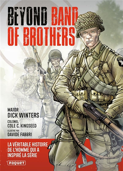 Beyond Band of Brothers - Les mémoires de guerre du major Dick Winters (BD)