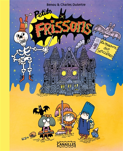 Petits frissons - Tome 1 - La maison de la sorcière (BD)