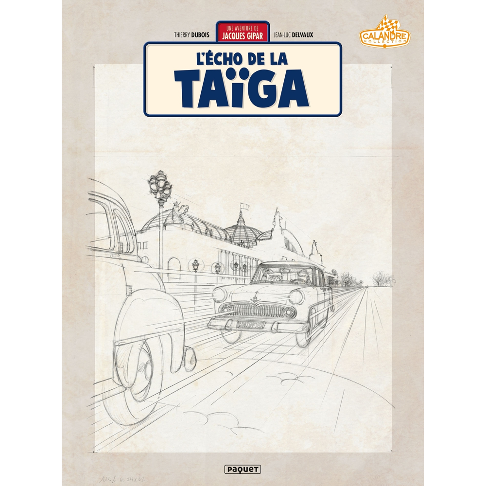 Une Aventure de Jacques Gipar Tome 8 - Crayonnés (BD)