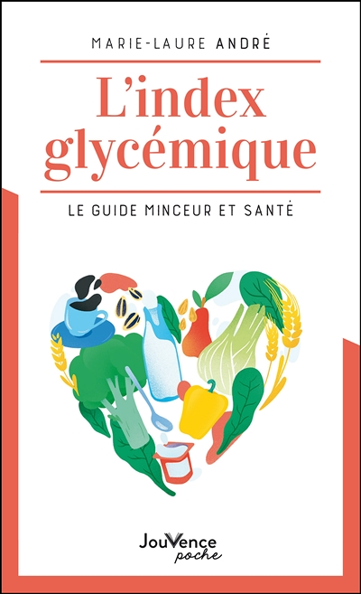 L'index glycémique - Le guide minceur et santé (Poche)