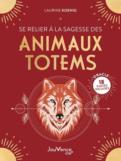 Se relier à la sagesse des animaux totems (Broché)