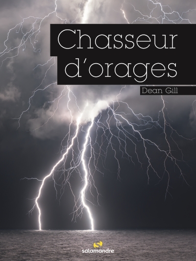Chasseurs d'orages (Relié)