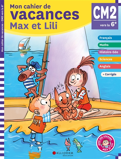 Cahier de vacances Max et Lili - CM2/6e (Broché)