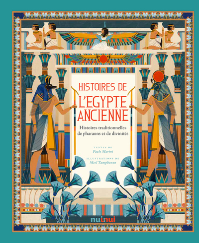Histoires de l'Égypte ancienne - Histoires traditionnelles de pharaons et de divinités (Grand format