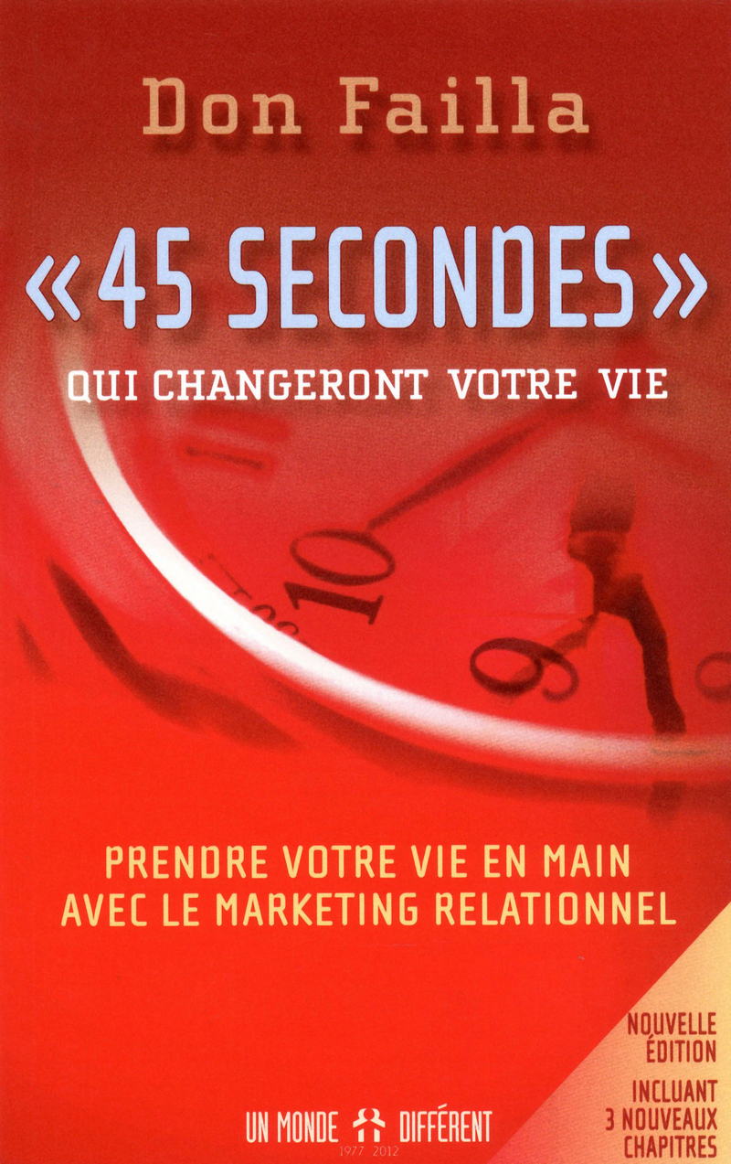 45 secondes qui changeront votre vie NE (Broché)