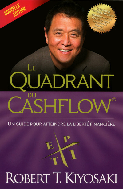 Le quadrant du cashflow (Nouvelle édition ) (Broché)