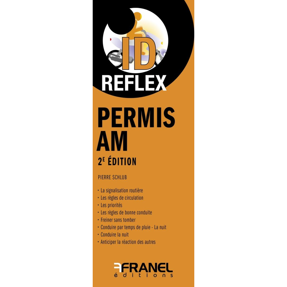 Permis AM - bien conduire un deux roues motorisés (Broché)