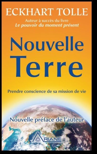 Nouvelle Terre - Prendre conscience de sa mission de vie (Broché)