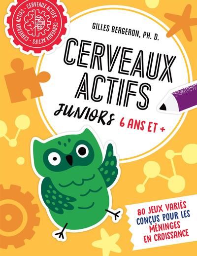 Cerveaux actifs - spécial junior 1 (6 ans et +) (Broché)