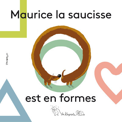 Maurice la saucisse est en formes (Jeunesse)