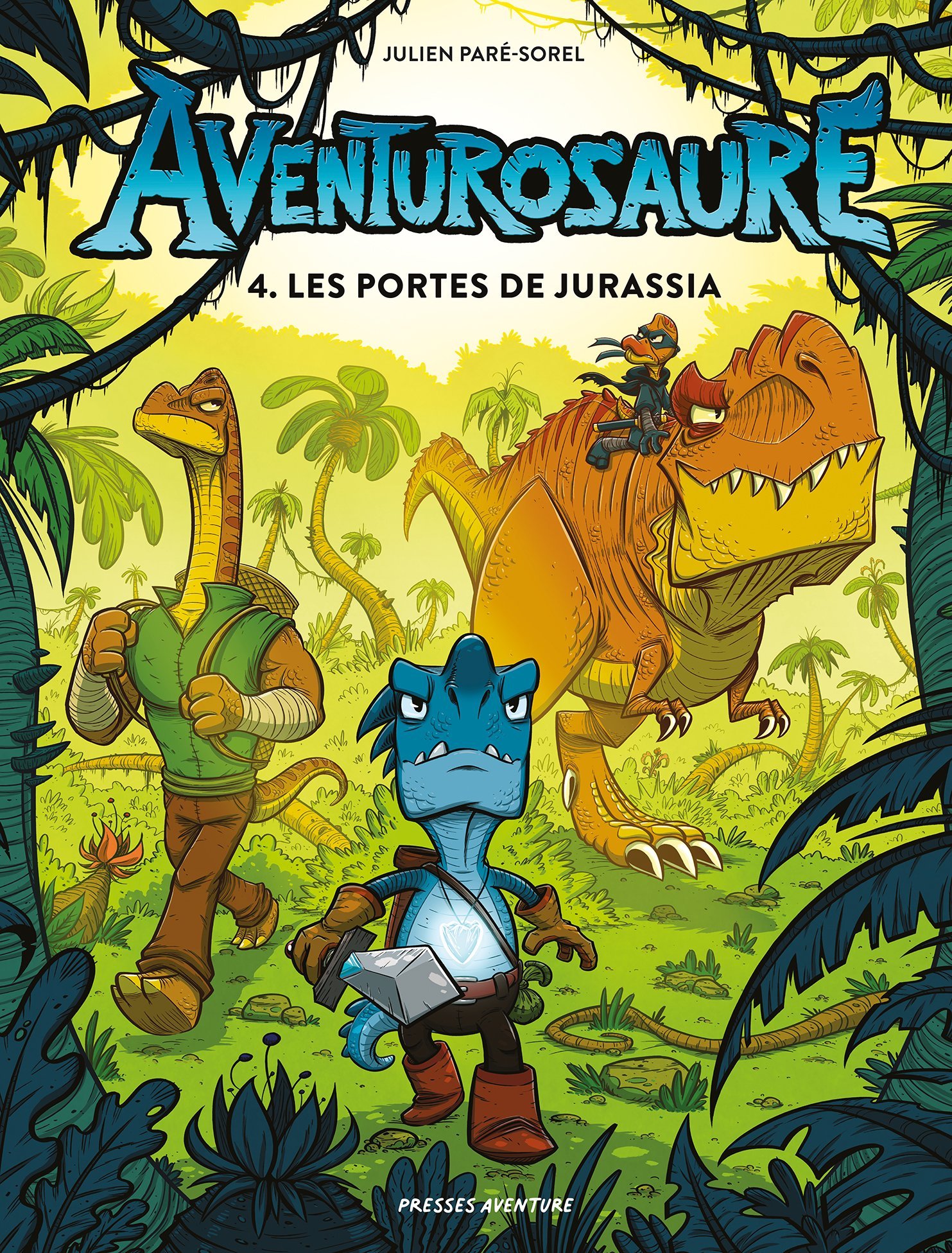 Aventurosaure - Tome 4 - Les portes de Jurassia (BD)
