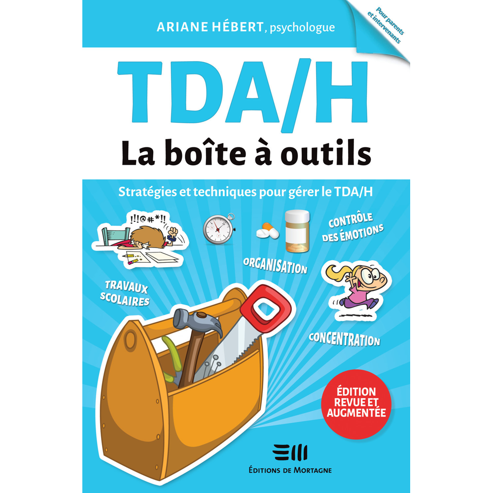 TDA/H - La boîte à outils - Stratégies et techniques pour gérer le TDA/H (Broché)