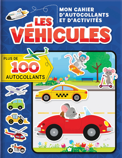 Mon cahier d'autocollants et d'activités - Les véhicules (Jeunesse)