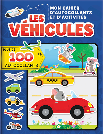 Mon cahier d'autocollants et d'activités - Les véhicules (Jeunesse)