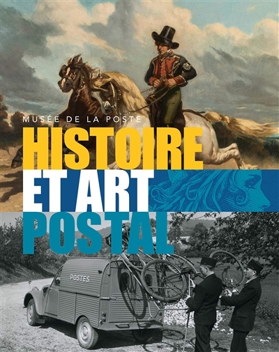 Histoire et art postal (Relié)