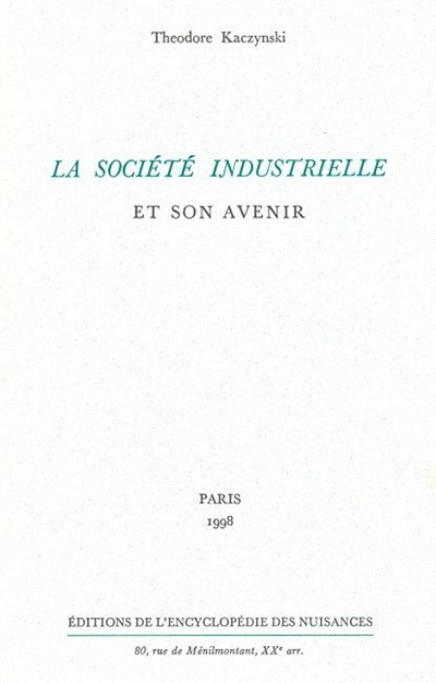 La Société industrielle et son avenir (Broché)