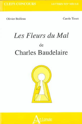Les fleurs du mal de Charles Baudelaire (Grand format)