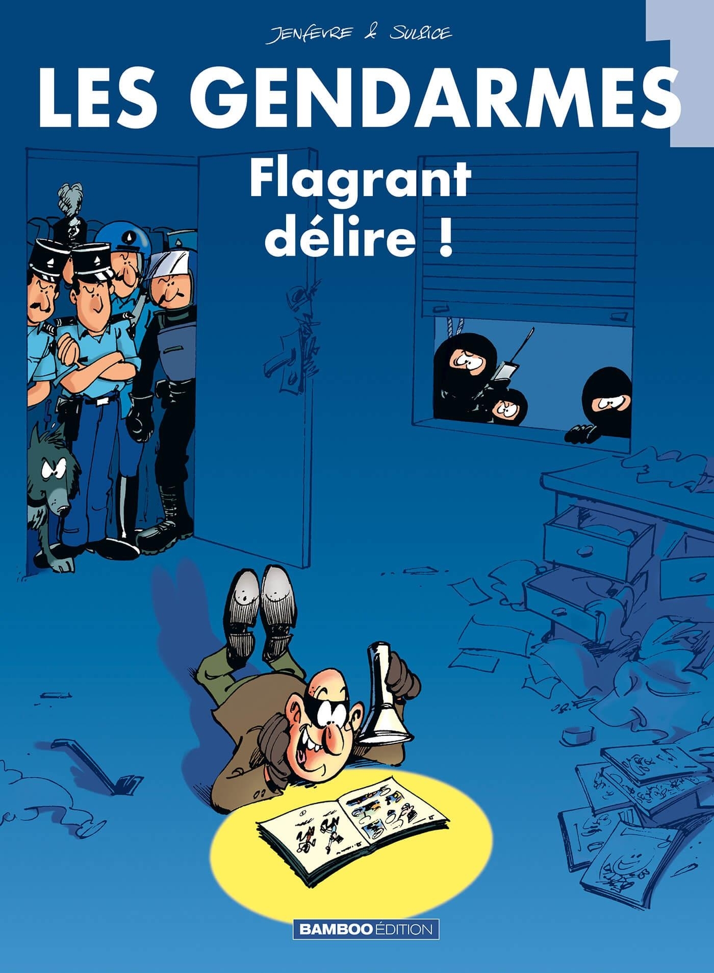 Les Gendarmes - tome 01 - Flagrant délire (BD)