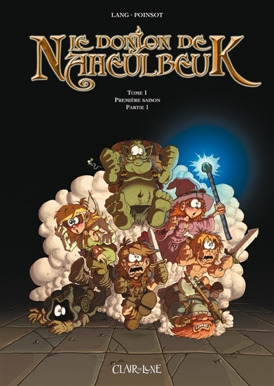 Le donjon de Naheulbeuk Tome 1 (BD)