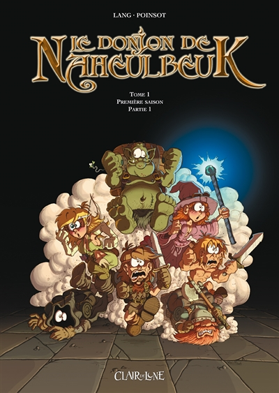 Le donjon de Naheulbeuk Tome 1 (BD)