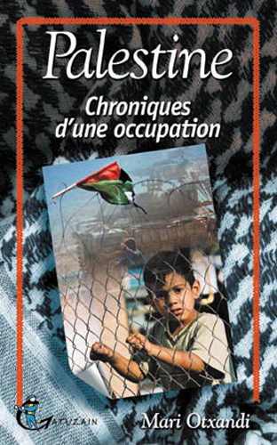 Palestine - Chronique d'une occupation (Broché)
