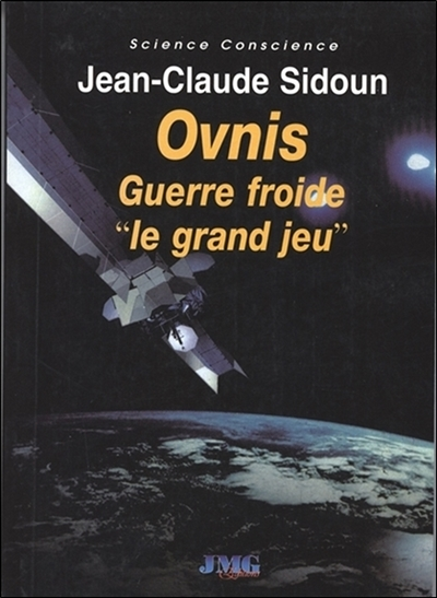 Ovnis - Guerre froide le grand jeu (Broché)