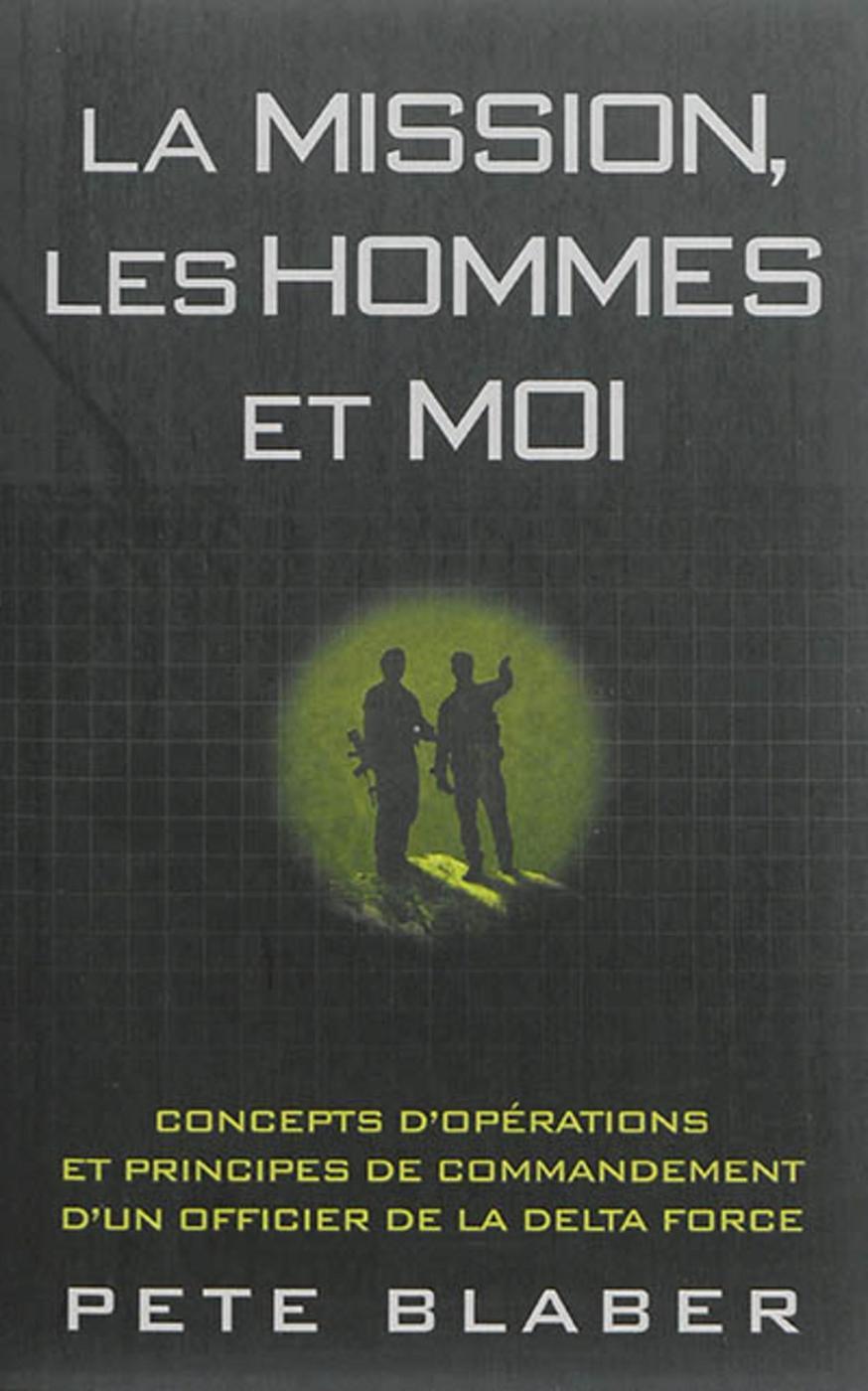 La mission, les hommes et moi (Broché)