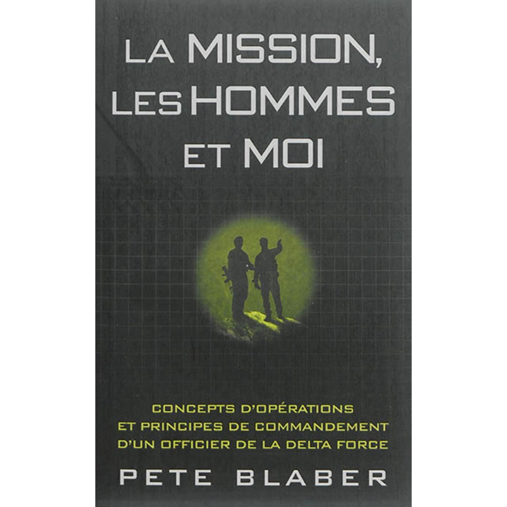 La mission, les hommes et moi (Broché)