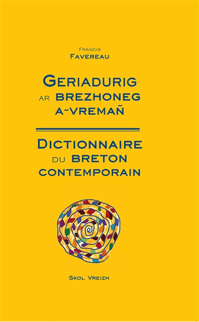 GERIADURIG AR BREZHONEG A VREMAN NOUVELLE EDITION (Broché)