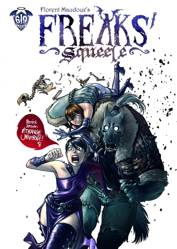 FREAKS' SQUEELE Tome 1 ETRANGE UNIVERSITE (BD)