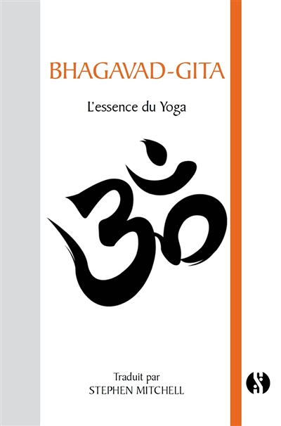 Bhagavad Gita - L'essence du Yoga (Poche)