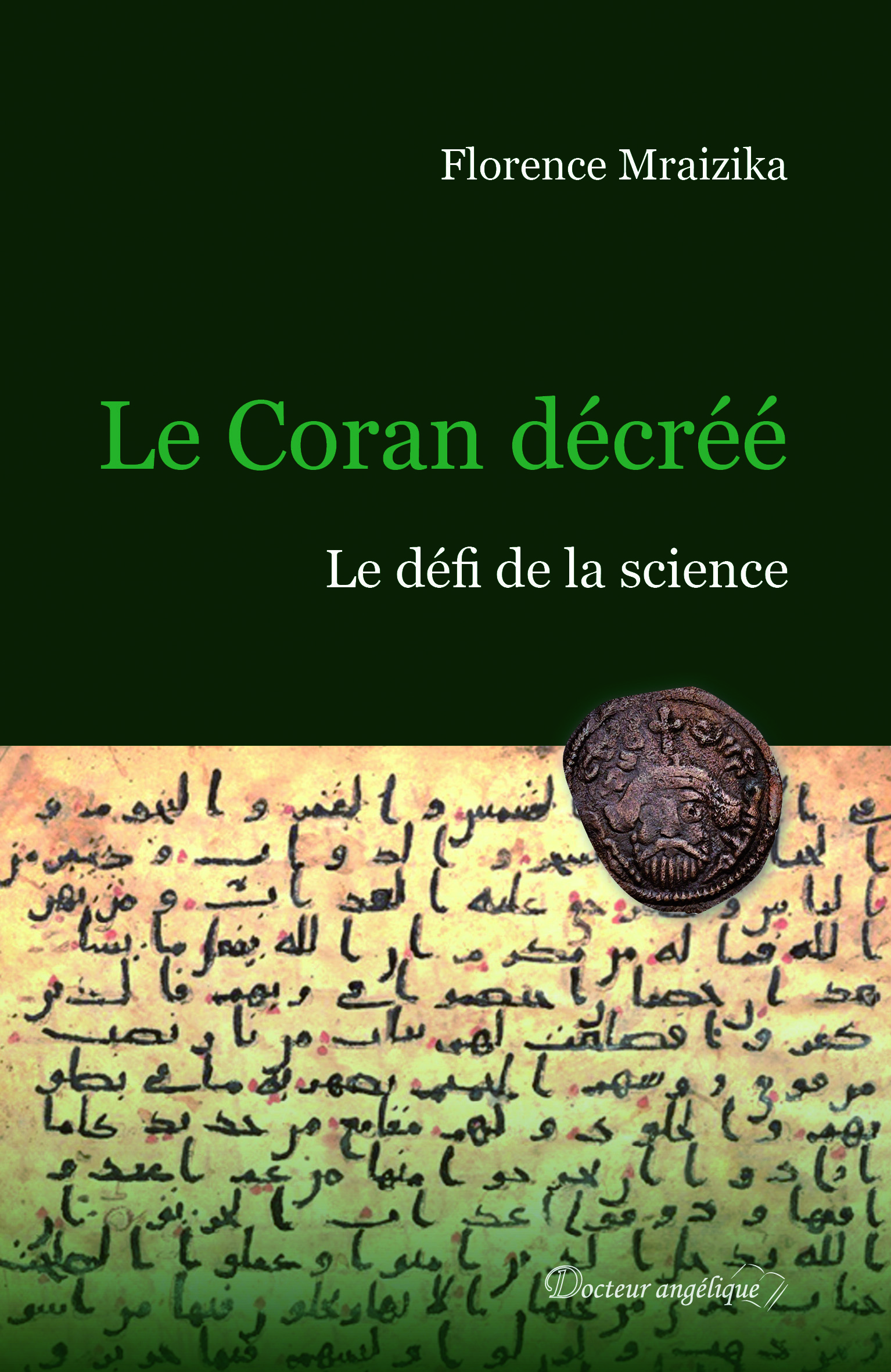 Le Coran décréé (Broché)