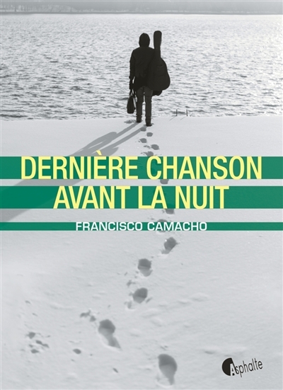 Dernière chanson avant la nuit (Grand format)