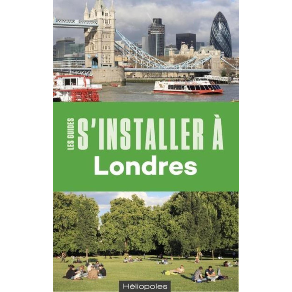 S'installer à Londres - 4e édition (Broché)