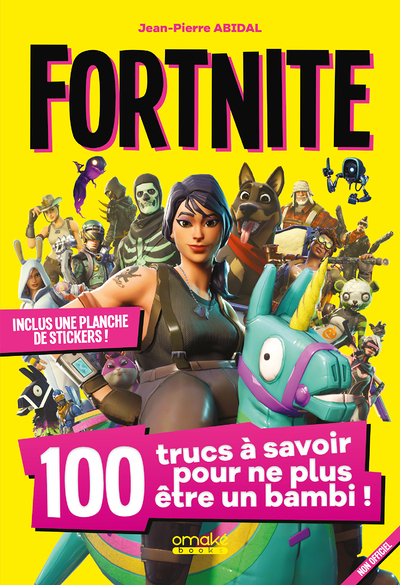 Fortnite : 100 trucs à savoir pour ne plus être un bambi (Broché)